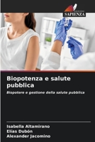 Biopotenza e salute pubblica (Italian Edition) 6208508851 Book Cover