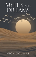 Myths and Dreams 1835637558 Book Cover