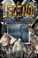 Legends: Monsters that Go Bump in the Night B0H96HRG1T Book Cover