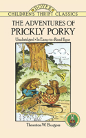 The Adventures of Prickly Porky 0486291707 Book Cover