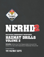 National Emergency Response HazMat Drills (NERHD) Volume 2 1732360928 Book Cover