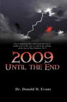 2009 Until the End 1603831924 Book Cover