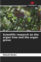 Scientific research on the argan tree and the argan grove 6205654636 Book Cover