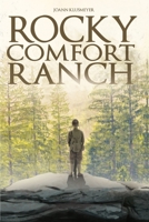 Rocky Comfort Ranch 1638712697 Book Cover