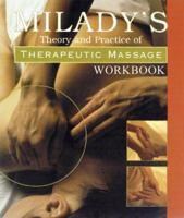 Milady's Theory & Practice of Therapeutic Massage Workbook 1401880312 Book Cover