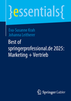 Best of springerprofessional.de 2025: Marketing + Vertrieb (essentials) (German Edition) 3658508116 Book Cover