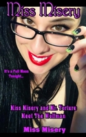 Miss Misery and Mr. Torture meet the WolfMan B0DDCM2C9M Book Cover