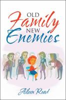 Old Family New Enemies 1546255818 Book Cover