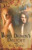 Lord Demon's Delight 1599984113 Book Cover
