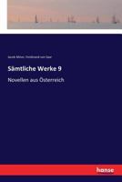 Sämtliche Werke 9: Novellen aus Österreich 3337360327 Book Cover