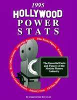 Hollywood Power Stats: The Essential Facts and Figures of the Motion Picture Industry 1995 0963874853 Book Cover