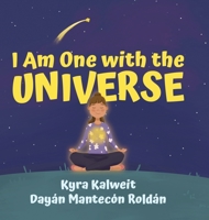 I Am One with the Universe 0228856248 Book Cover