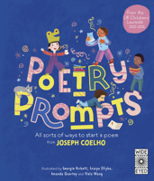 Poetry Prompts: 40 ways to start a poem from Joseph Coelho 0711285128 Book Cover