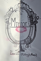 Mirror. B0F6D948TF Book Cover