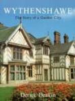 Wythenshawe: The Story of a Garden City 0850336996 Book Cover