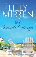 The Beach Cottage 1922650161 Book Cover