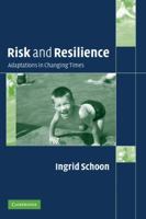 Risk and Resilience: Adaptations in Changing Times 0521541565 Book Cover