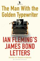 The Man with the Golden Typewriter 1632864894 Book Cover