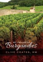 My Favorite Burgundies 0520276620 Book Cover