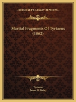 Martial effusions of ancient times 1021224138 Book Cover