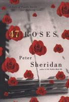 47 Roses: A Story of Family Secrets and Enduring Love 0142002860 Book Cover