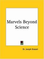 Marvels Beyond Science 0766105180 Book Cover