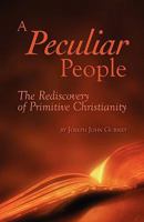 A Peculiar People 0913408484 Book Cover