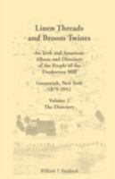Linen Threads and Broom Twines: An Irish and American Album and Directory of the 0788407716 Book Cover