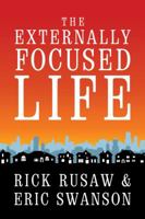 The Externally Focused Life 0764439537 Book Cover