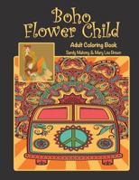 Boho Flower Child Adult Coloring Book 1530816610 Book Cover