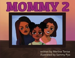 Mommy 2 057824067X Book Cover