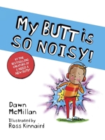 My Butt is SO NOISY! 0486847314 Book Cover