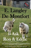 Ask Ron & Eddie: An Incidental Account of an Insignificant Life 1501038729 Book Cover