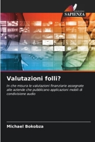 Valutazioni folli? (Italian Edition) 6209566944 Book Cover