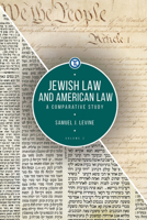 Jewish Law and American Law, Volume 2: A Comparative Study 1618116576 Book Cover