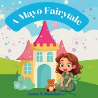 A Mayo Fairytale 1399969552 Book Cover