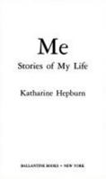 Me: Stories of My Life 067974245X Book Cover