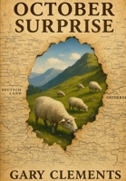 October Surprise B0F9ZHBZ81 Book Cover