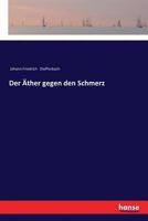 Der �ther Gegen Den Schmerz 3337357490 Book Cover
