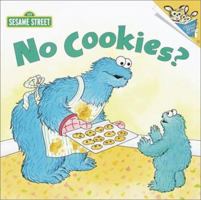 No Cookies? (Pictureback(R)) 0375813349 Book Cover