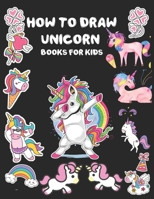 How to Draw Unicorn Books for Kids: A Step-by-Step Drawing Guide with Copy Grid Method Book For Kids Learn to Draw Cute Stuff Activity Book 1679698524 Book Cover