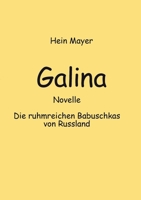 Galina (German Edition) 3749442657 Book Cover