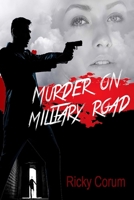 Murder On Military Road 1979631379 Book Cover