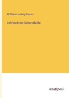 Lehrbuch der Geburtshülfe 338203655X Book Cover