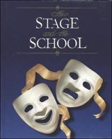 The Stage and the School 002659904X Book Cover