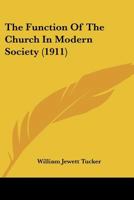 The Function Of The Church In Modern Society 1018305777 Book Cover