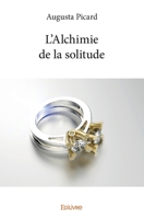 L'Alchimie de la solitude (French Edition) 241420172X Book Cover