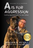 A Is for Aggression: Family Friendly Ish Edition B0F1G5GHFG Book Cover