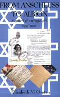 From Anschluss to Albion: Memoirs of a Refugee Girl, 1938-40 0906554179 Book Cover