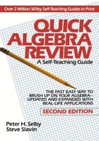 Quick Algebra Review: A Self-Teaching Guide (Wiley Self-Teaching Guides) 0471578436 Book Cover